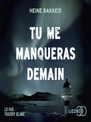 cover image of Tu me manqueras demain